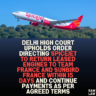 Delhi High Court Upholds Order Directing SpiceJet to Return Leased Engines to Team France and Sunbird France Within 15 Days and Continue Payments as Per Agreed Terms