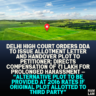 Delhi High Court Orders DDA to Issue Allotment Letter and Handover Plot to Petitioner; Directs Compensation of ₹1 Lakh for Prolonged Harassment — “Alternative Plot to be Provided at 2016 Rates if Original Plot Allotted to Third Party”