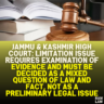 Jammu & Kashmir High Court: Limitation Issue Requires Examination of Evidence and Must Be Decided as a Mixed Question of Law and Fact, Not as a Preliminary Legal Issue