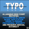 Allahabad High Court Rectifies Typographical Error in Bail Application Order to Ensure Procedural Integrity and Preserve Judicial Accuracy