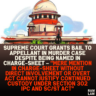 Supreme Court Grants Bail to Appellant in Murder Case Despite Being Named in Charge-Sheet – "Mere Mention in Charge-Sheet Without Direct Involvement or Overt Act Cannot Justify Continued Custody Under Section 302 IPC and SC/ST Act"