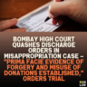 Bombay High Court Quashes Discharge Orders in Misappropriation Case – "Prima Facie Evidence of Forgery and Misuse of Donations Established," Orders Trial