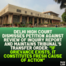 Delhi High Court Dismisses Petition Against Review of Inquiry Report and Maintains Tribunal's Transfer Order: "If Grievance Exists, It Constitutes Fresh Cause of Action"