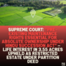 Supreme Court: "Pre-Existing Maintenance Rights Essential for Absolute Ownership Under Hindu Succession Act" – Life Interest in 3.55 Acres Upheld as Restricted Estate Under Partition Deed