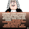 Supreme Court Expunges Adverse Remarks Against Additional District and Sessions Judge Over Bail Order; Criticism of Subordinate Judges Must Be Addressed Administratively, Not Through Judicial Orders