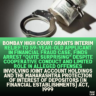 Bombay High Court Grants Interim Relief to 59-Year-Old Applicant in Financial Fraud Case, Finds Arrest "Quite Surprising" Despite Cooperative Conduct and Limited Role in Alleged Offenses Involving Joint Account Holdings and the Maharashtra Protection of Interest of Depositors (in Financial Establishments) Act, 1999