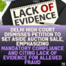 Delhi High Court Dismisses Petition to Set Aside Auction Sale, Emphasizing Mandatory Compliance and Citing Lack of Evidence for Alleged Fraud