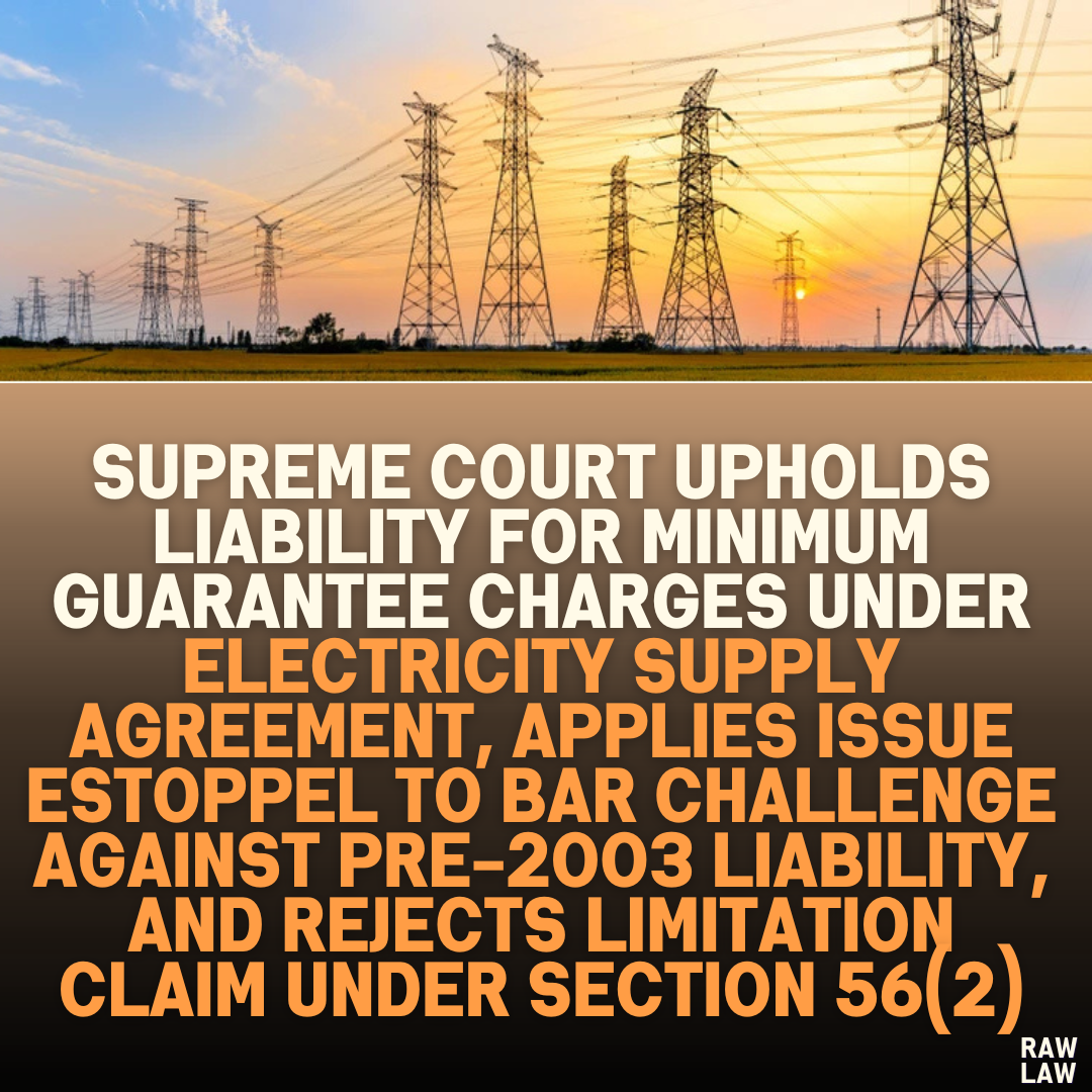 Supreme Court Upholds Liability For Minimum Guarantee Charges Under supreme-court-upholds-liability-for-minimum-guarantee-charges-under