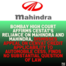 Bombay High Court Affirms CESTAT’s Reliance on Mahindra and Mahindra, Dismisses Appeal on CENVAT Credit Applicability to Automobile Cess, Finds No Substantial Question of Law