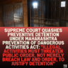 Supreme Court Quashes Preventive Detention Under Maharashtra Prevention of Dangerous Activities Act: "Illegal Activities Must Threaten Public Order, Not Merely Breach Law and Order, to Justify Detention"