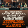 Delhi High Court Accepts Unconditional Apology for Allegations Against Presiding Officer: Emphasizes Judicial Integrity and Urgent Need to Conclude 30-Year-Old Trial