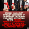 Bombay High Court Upholds Eligibility of Engineering Graduates for Craft Instructor Posts: "Higher Qualifications Do Not Disqualify When Not Expressly Excluded by Recruitment Rules"