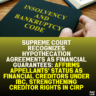 Supreme Court Recognizes Hypothecation Agreements as Financial Guarantees: Affirms Appellants' Status as Financial Creditors Under IBC, Strengthening Creditor Rights in CIRP