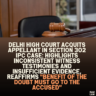 Delhi High Court Acquits Appellant in Section 302 IPC Case: Highlights Inconsistent Witness Testimonies and Insufficient Evidence, Reaffirms "Benefit of the Doubt Must Go to the Accused"