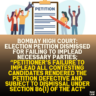 Bombay High Court: Election Petition Dismissed for Failing to Implead Necessary Parties; “Petitioner’s Failure to Implead All Contesting Candidates Rendered the Petition Defective and Subject to Dismissal Under Section 86(1) of the Act”