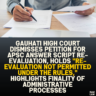 Gauhati High Court Dismisses Petition for APSC Answer Script Re-Evaluation, Holds "Re-Evaluation Not Permitted Under the Rules," Highlights Finality of Administrative Processes