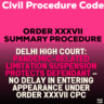 Delhi High Court: Pandemic-Related Limitation Suspension Protects Defendant – No Delay in Entering Appearance Under Order XXXVII CPC