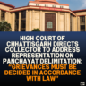 High Court of Chhattisgarh Directs Collector to Address Representation on Panchayat Delimitation: “Grievances Must Be Decided in Accordance with Law”