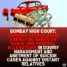 Bombay High Court: Criminal Prosecution Cannot Be Based on Vague and General Allegations in Dowry Harassment and Abetment of Suicide Cases Against Distant Relatives