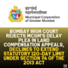 Bombay High Court Rejects MCGM's Delay Plea in Land Compensation Appeals, Declines to Extend Statutory 120-Day Limit Under Section 74 of the 2013 Act