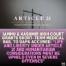 Jammu & Kashmir High Court Grants Short-Term Medical Bail to UAPA Accused: "Life and Liberty Under Article 21 and Humanitarian Considerations Must Be Upheld Even in Severe Offenses"