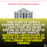 High Court of Jammu & Kashmir and Ladakh Upholds Lower Court Decisions Denying Ad-Interim Relief in Easementary Dispute: Reiterates Limited Scope of Article 227 Jurisdiction for Challenging Concurrent Findings