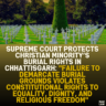 Supreme Court Protects Christian Minority’s Burial Rights in Chhattisgarh: "Failure to Demarcate Burial Grounds Violates Constitutional Rights to Equality, Dignity, and Religious Freedom"