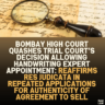 Bombay High Court Quashes Trial Court’s Decision Allowing Handwriting Expert Appointment: Reaffirms Res Judicata in Repeated Applications for Authenticity of Agreement to Sell