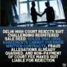 Delhi High Court Rejects Suit Challenging Registered Sale Deed: Holds That Oral Agreements Cannot Override Written Contracts, Fraud Allegations Already Quashed, and Non-Payment of Court Fee Makes Suit Liable for Rejection