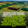 Supreme Court Remands Andhra Pradesh Assigned Lands Case: Sets Aside High Court Judgment Over Misconception Regarding Non-Alienability Under Revised Assignment Policy of 1958 and AP Assigned Lands (Prohibition of Transfer) Act, 1977