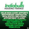 Delhi High Court Appoints Independent Arbitrator, Invalidates Unilateral Appointment Clause: Emphasizes Neutrality and Fairness in Arbitration Under Perkins Eastman Principles