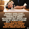 Bombay High Court Quashes Maintenance Tribunal's Order Reversing Gift Deeds for Abuse of Senior Citizens Act: ''A Collusive Stratagem to Thwart Secured Creditor’s Rights under SARFAESI"