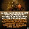 Jammu & Kashmir High Court Upholds Preventive Detention Under PSA for Alleged Terrorist Links: "Specific and Proximate Allegations, Procedural Compliance Justify Detention to Safeguard State Security"