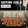 Bombay High Court Grants Bail Under Section 436-A CrPC: "Prolonged Pre-Trial Detention Without Trial Violates Article 21, Bail is the Rule, Jail is the Exception"