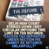 Delhi High Court Strikes Down CBDT Circular Imposing Time Limit on TDS Refunds: "Excess Tax Deposited Under Section 195 Cannot Be Retained Unlawfully"