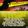 Delhi High Court: "There Is Ample Material to Create Doubt on the Genuineness of the Encounter"; Orders CBI Probe Into 2006 Special Cell Encounter, Citing NHRC and Magisterial Findings of a "Fake Encounter"