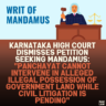 Karnataka High Court Dismisses Petition Seeking Mandamus: "Panchayat Cannot Intervene in Alleged Illegal Possession of Government Land While Civil Litigation is Pending"