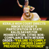 Kerala High Court Directs Minor Student’s Participation in State Kalolsavam for Mohiniyattom, Citing Non-Compliance with Interim Order—"Failure to Comply with Court Orders Cannot Prejudice the Petitioner"