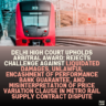 Delhi High Court Upholds Arbitral Award: Rejects Challenge Against Liquidated Damages, Unlawful Encashment of Performance Bank Guarantee, and Misinterpretation of Price Variation Clause in Metro Rail Supply Contract Dispute