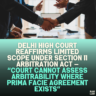 Delhi High Court Reaffirms Limited Scope under Section 11 Arbitration Act — “Court Cannot Assess Arbitrability Where Prima Facie Agreement Exists”