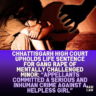 Chhattisgarh-High-Court-Upholds-Life-Sentence-for-Gang-Rape-of-Mentally-Challenged-Minor-Appellants-Committed-a-Serious-and-Inhuman-Crime-Against-a-Helpless-Girl
