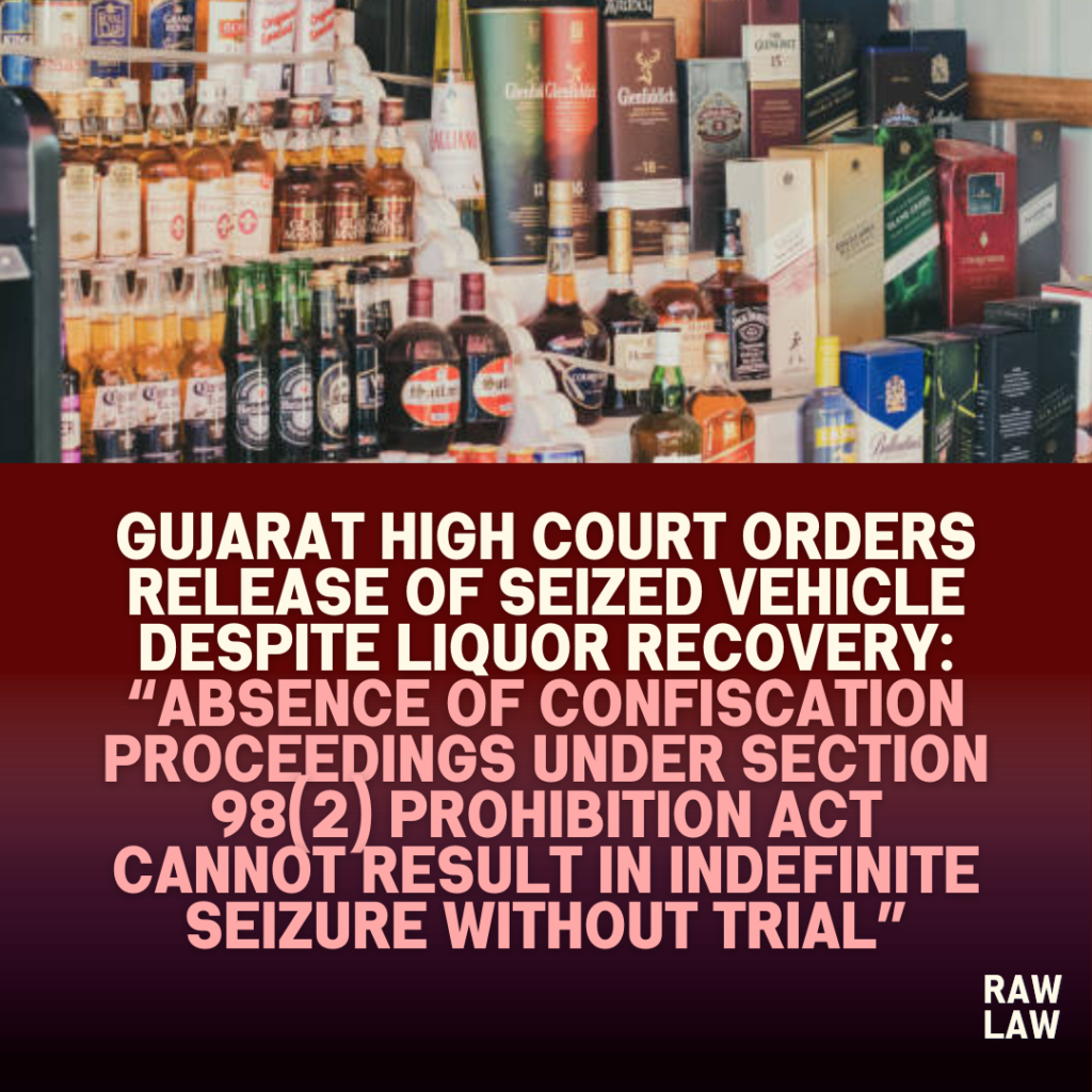 liquor seized vehicle