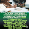 Delhi-High-Court-Strikes-Down-Injunction-Preventing-Ex-Employee-from-Joining-Government-Project-Post-Term-Employment-Restrictions-Are-Void-Under-Indian-Law-—-Non-Compete-Clause-Found-to-Violate-