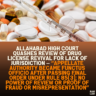 Allahabad High Court Quashes Review of Drug License Revival for Lack of Jurisdiction — “Appellate Authority Became Functus Officio After Passing Final Order Under Rule 85(3); No Power of Review or Proof of Fraud or Misrepresentation”