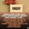 Kerala High Court Sets Aside Conviction in Forgery Case Against Clerk — “Prosecution Failed to Prove Forgery or Use of Forged Certificate; Conviction Based Merely on Presumption Unsustainable”