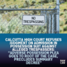 trespassers
