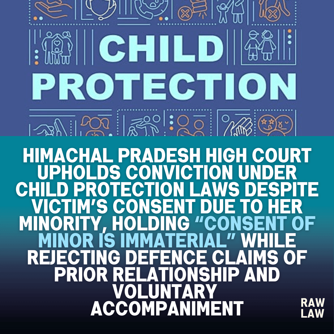 Minor Restrictions Rutgers Himachal Pradesh High Court Upholds Conviction Under Child Protection ...