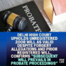 Delhi-High-Court-Upholds-Unregistered-2008-Will-as-Valid-Despite-Forgery-Allegations-and-Prior-Registered-Will-Confirms-Subsequent-Will-Prevails-in-Probate-Proceedings