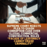 Supreme-Court-Rejects-Plea-to-Quash-Corruption-Case-Over-Illegal-Commercial-Construction-Rules-Facade-of-Legitimacy-Cannot-Erase-Criminality
