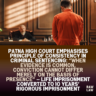 Patna High Court Emphasises Principle of Consistency in Criminal Sentencing: “When Evidence Is Common, Conviction Cannot Differ Merely on the Basis of Presence” — Life Imprisonment Converted to 10 Years’ Rigorous Imprisonment 2 consistency